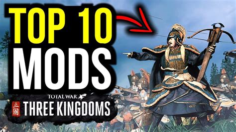 modtotal|TOP 10 MODS For Total War Three Kingdoms In 2021 .